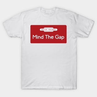 Mind The Gap T-Shirt